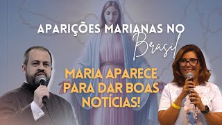 MARIA APARECE PARA DAR BOAS NOTÍCIAS! - Padre Francisco Amaral e Ana Paula Ladeira (Itaperuna)