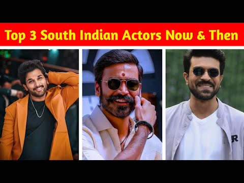 Top 3 South Indian Actors – Then vs Now | A Legacy of Stardom #dhanush #bollywoodinspiration