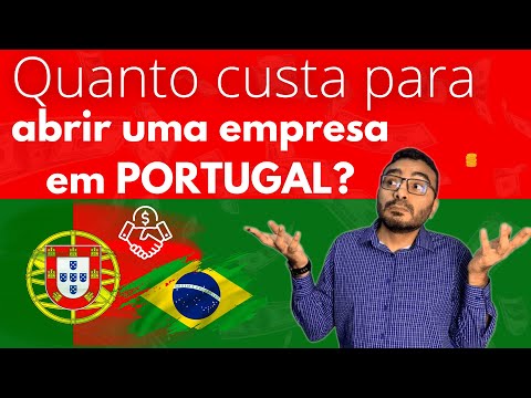 Quanto custa para ABRIR UMA EMPRESA EM PORTUGAL?