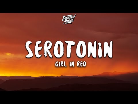 girl in red - serotonin (Lyrics)