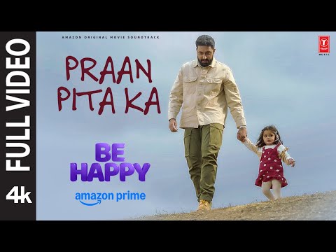 Praan Pita Ka (Full Video) | Abhishek A Bachchan | Kailash Kher | Be Happy | Inayat | Harsh | Pranav