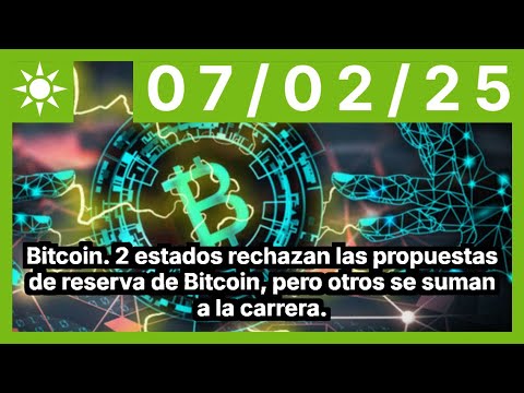 Bitcoin. 2 estados rechazan las propuestas de reserva de Bitcoin, pero otros se suman a la carrera.