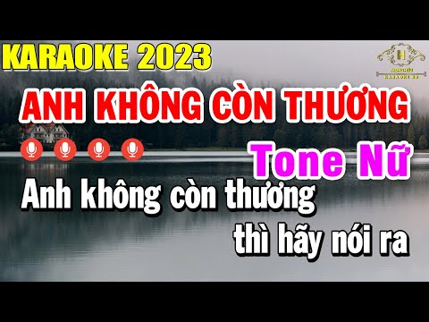 Anh Không Con Thương Karaoke Tone Nữ Nhạc Sống | Trọng Hiếu