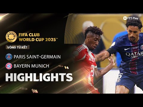 HIGHLIGHTS: PARIS SAINT-GERMAIN - BAYERN MUNICH | TUYỆT ĐỐI ĐIỆN ẢNH, BẢN LĨNH NHÀ VUA LÊN TIẾNG thumbnail