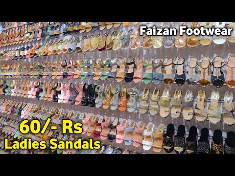 Ladies Sandals | 60/- Rs | Ladies Sandals Wholesale Market In Delhi | FAIZAN FOOTWEAR | BALLIMARAN