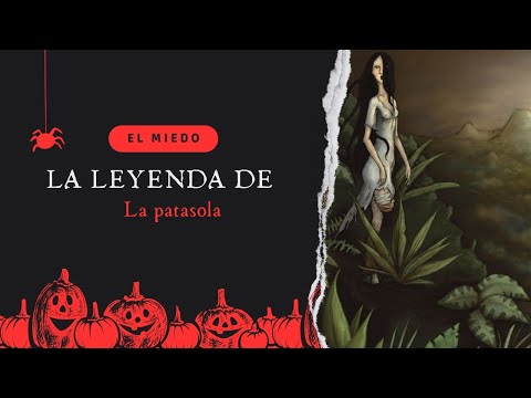 La Leyenda de (La Patasola) 💀