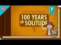Crash Course Literature: 100 Years of Solitude