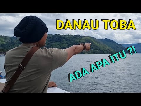 DI BALIK KEINDAHAN DANAU TOBA || TERNYATA ... ?!