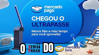 ULTRAPASSE MERCADO PAGO / Como FUNCIONA / COMO SOLICITAR