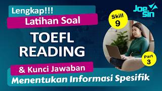 Latihan Soal TOEFL READING | Skill 9 Part 3: Menentukan Informasi Spesifik dalam Bacaan