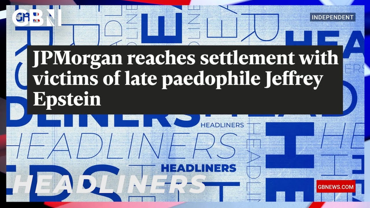 JPMorgan reaches settlement with victims of late paedophile Jeffrey Epstein 🗞 Headliners