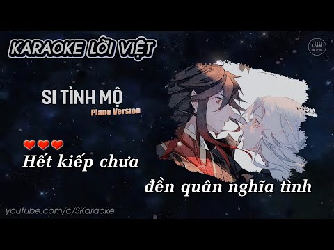 Si Tình Mộ【KARAOKE Lời Việt】- Đặng Luân | Nhạc Phim Âm Dương Sư Tình Nhã Tập OST | S. Kara ♪