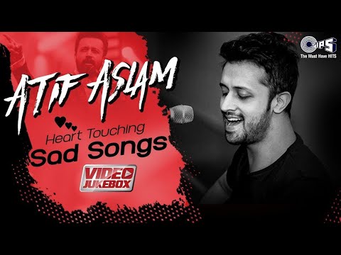 Atif Aslam Best Romantic Hits | Tu Jaane Na | Piya O Re Piya | Video Jukebox | Hindi Love Songs