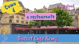 Bistrot chez Remy // Restaurante do Ratatouille na Disneyland Paris
