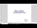 Mass, Weight, and Normal Force Concepts