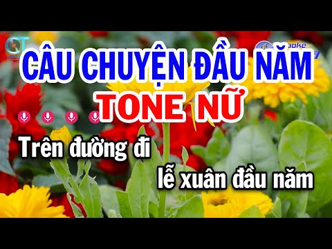 Karaoke Câu Chuyện Đầu Năm Tone Nữ ( Em ) Nhạc Tết Siêu Hay || Đồng Sen Karaoke