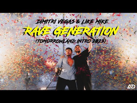 Dimtri Vegas & Like Mike - Rave Generator (Tomorrowland Intro 2023)