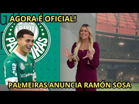 AGORA É OFICIAL! Palmeiras anuncia Ramón Sosa, do Nottingham Forest