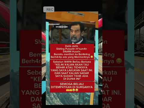 Semoga beliau ditempatkan di surganya Allah SWT !!! #sadamhussain #shortsfeed