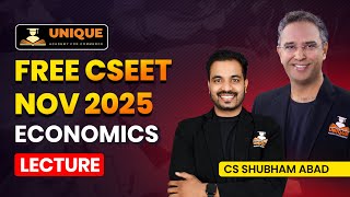 FREE CSEET VIDEO LECTURE | ECONOMICS LECTURE 23 | CSEET NOVEMBER 2025