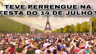 FESTA DO 14 DE JULHO TEVE PERRENGUE? 
