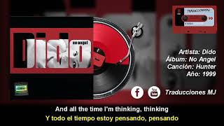 Hunter de Dido Traducida y Subtitulada al Español