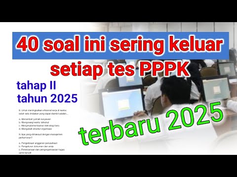 latihan soal pppk tahap 2 tahun 2025