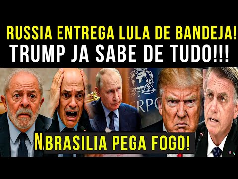 RUSSiA ENTREGA  LULA DE BANDEJA!! TRUMP  NÃO ESTÁ PARA BRINCADEIRA COM MORAES QUE COMETE ERRO GRAVIS