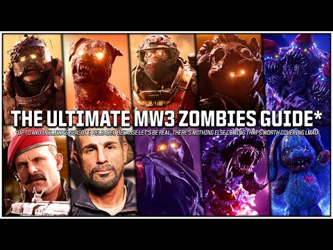 MW3 Zombies - A Comprehensive Guide [Launch - Season 3 Reloaded]