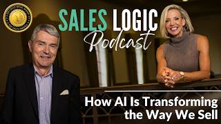 Sales Logic:  How AI Is Transforming The Way We Sell