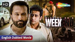 Missing On A Weekend (2016) | Karan Hariharan, Pavan Malhotra, Jyotii Sethi | Mystery | Part 1