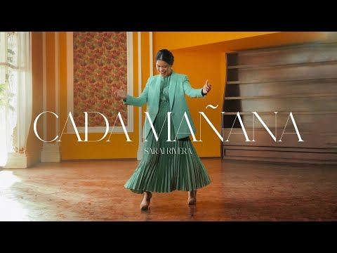 Sarai Rivera | Cada ma&#241;ana (Video Oficial)
