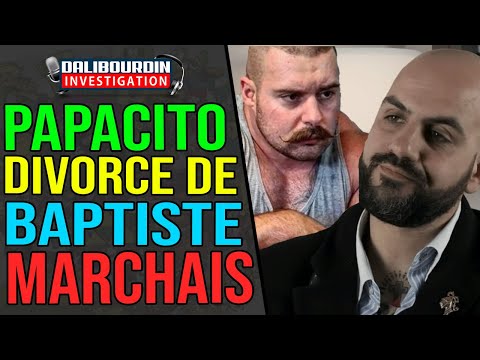 PAPACITO DIVORCE DE BAPTISTE MARCHAIS