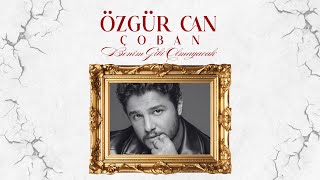 Özgür Can Çoban - Benim Gibi Olmayacak  (Tan Taşçı Cover)