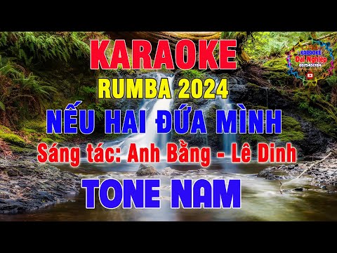 Nếu Hai Đứa Mình (Anh Bằng & Lê Dinh) Karaoke Tone Nam Nhạc Sống || Karaoke Đại Nghiệp