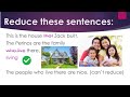 Reducing Relative Pronouns in Sentences