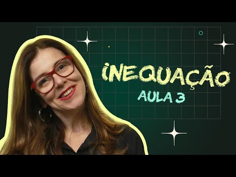 INEQUAÇÃO do 1ºgrau |  Aula 3