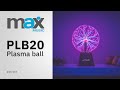 Max PLB20 Plasma Ball - 20cm Sensory Touch Light