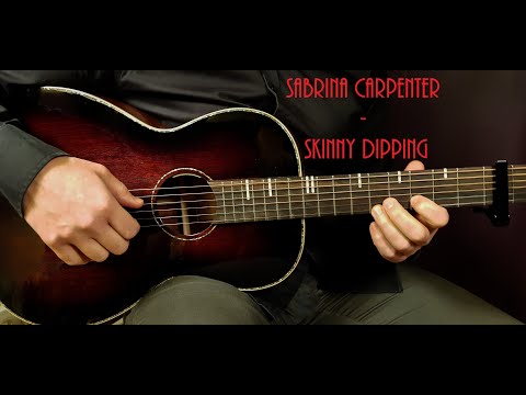 How to play SABRINA CARPENTER - SKINNY DIPPING Acoustic Guitar Lesson - Tutorial