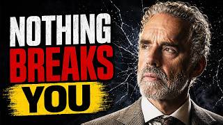 Jordan Peterson: "Master Your Mind and Nothing Can Break You"