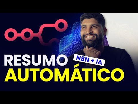 O Fim dos Relatórios Manuais: Resumos Automáticos com N8N e Inteligência Artificial
