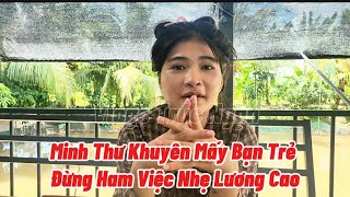 Minh Thư Lần Đầu Chia Sẻ Lại Hành Trình Làm Karaoke l Đừng Ham Việc Nhẹ Lương Cao