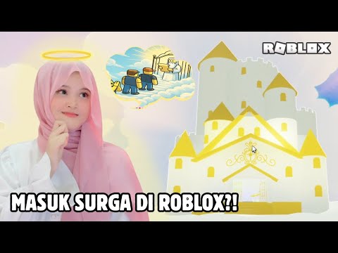 AKU MASUK SURGA?! TAPI HARUS ANTRI HUHU😭I Roblox Indonesia