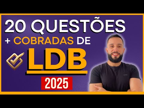 SIMULADO 2025 - Questões de LDB Atualizada para Concursos