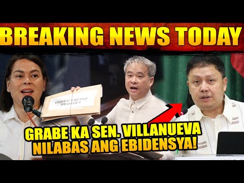 BREAKING NEWS MARCH 3, 2025 SEN. VILLNUEVA MATAPANG NA SINIWALAT ANG EBIDENSYA vs. ZALDY CO| VP SARA