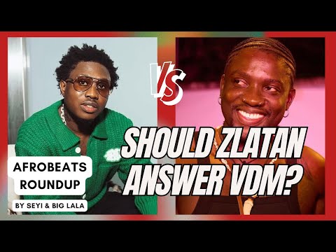 VDM Gives Zlatan Ibile 48 Hours to Speak on Mohbad Case! What Should Zlatan Do?