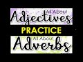 Adjective and Adverb Mastery Challenge