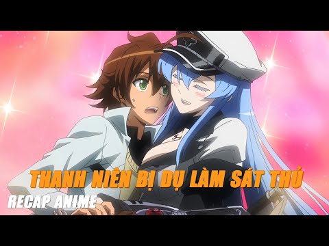 Lần Đầu Lên Phố Thanh Niên Bị Gái Dụ Dỗ Làm Sát Thủ Khét Tiếng | Recap Anime