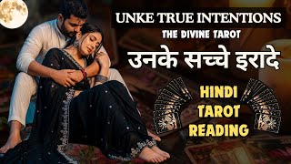❤️UNKE SACHE IRADE | UNKI CURRENT FEELINGS TODAY  | HINDI TAROT CARD READING | THE DIVINE TAROT