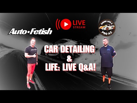 Auto Detailing Q&A | ShineLikeaProAZ & AutoFetishDetail